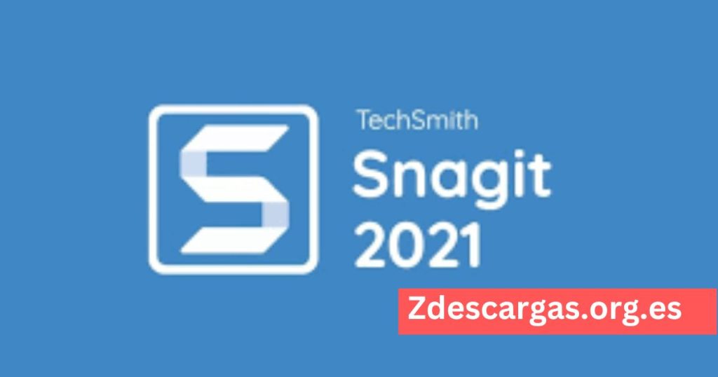 Techsmith Snagit 2021